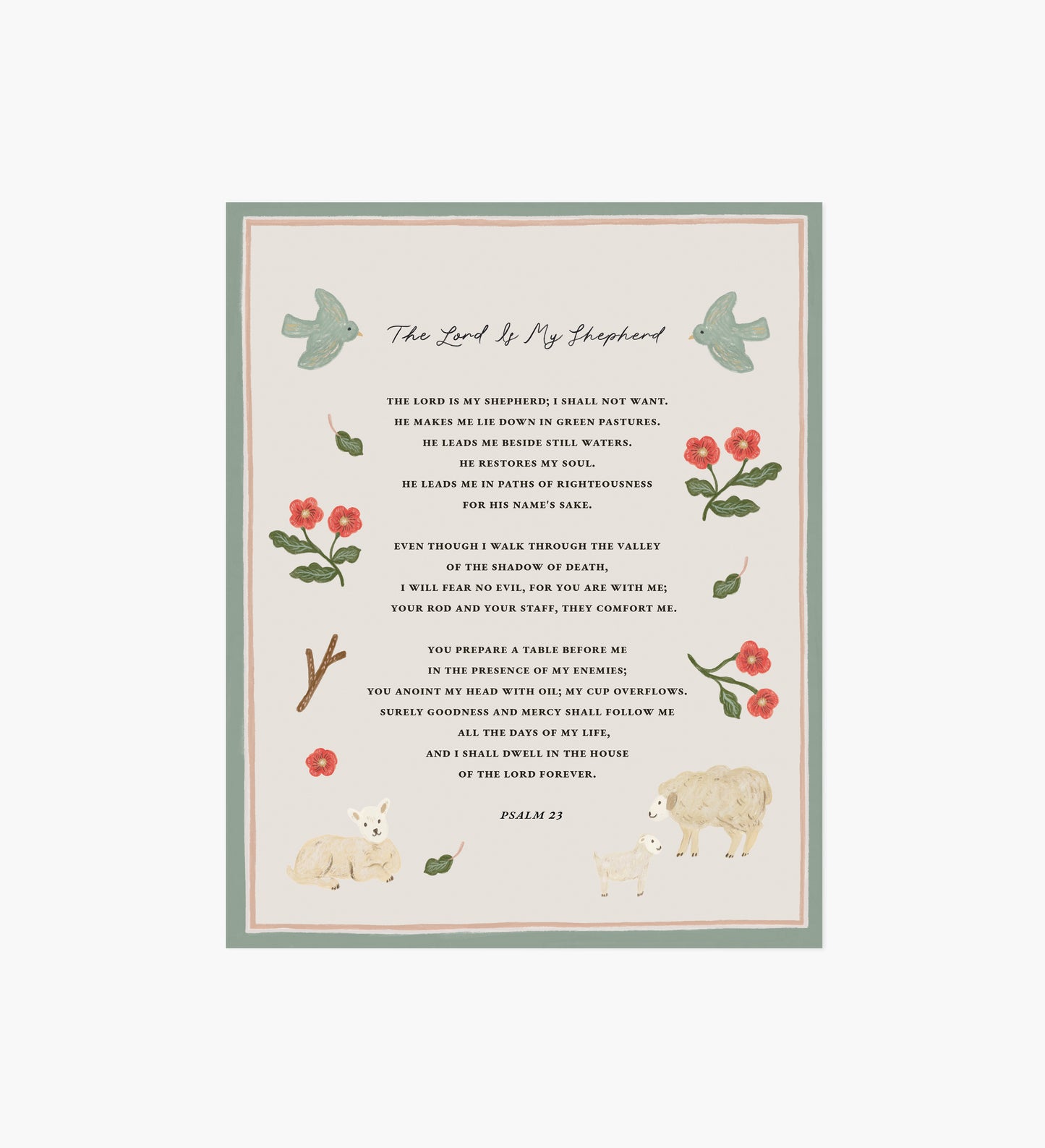 The Lord Is My Shepherd Art Print